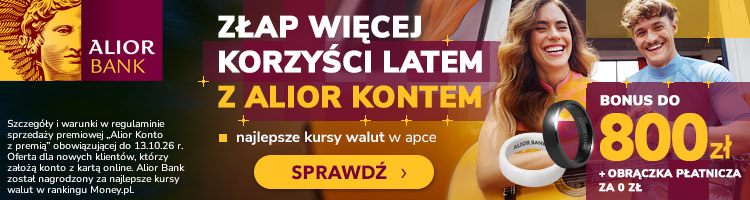 Baner Alior Bank: Do 800 zł i obrączka. Warunki w opisie oferty.